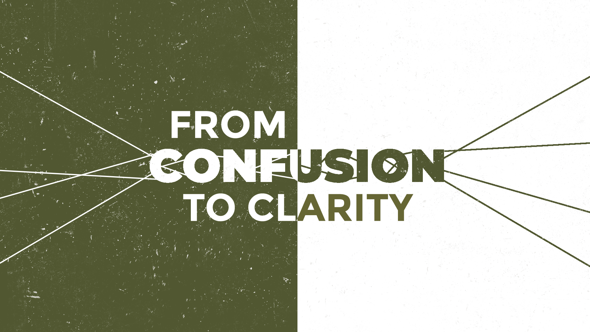 From Confusion to Clarity part 2